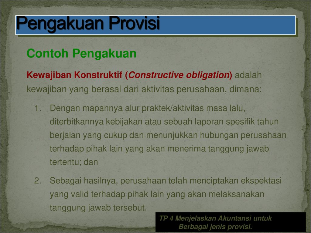 Kewajiban Lancar Provisi Dan Kontigensi Ppt Download