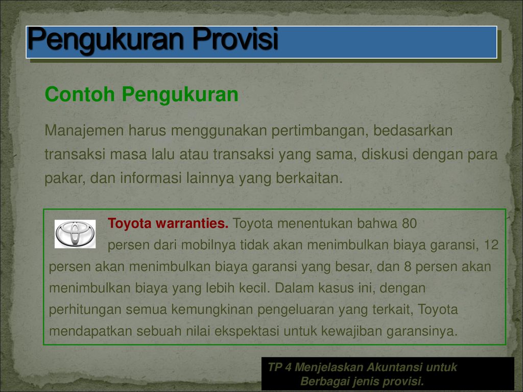 Kewajiban Lancar Provisi Dan Kontigensi Ppt Download