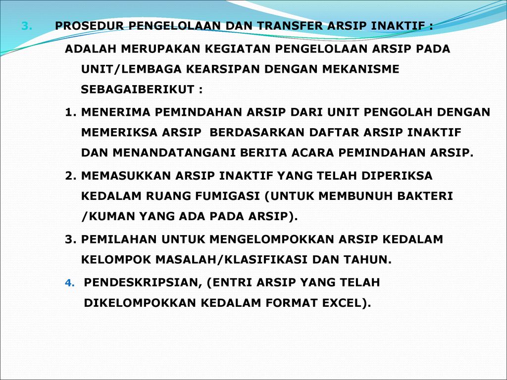 Pemindahan Transfer Arsip In Aktif Ppt Download