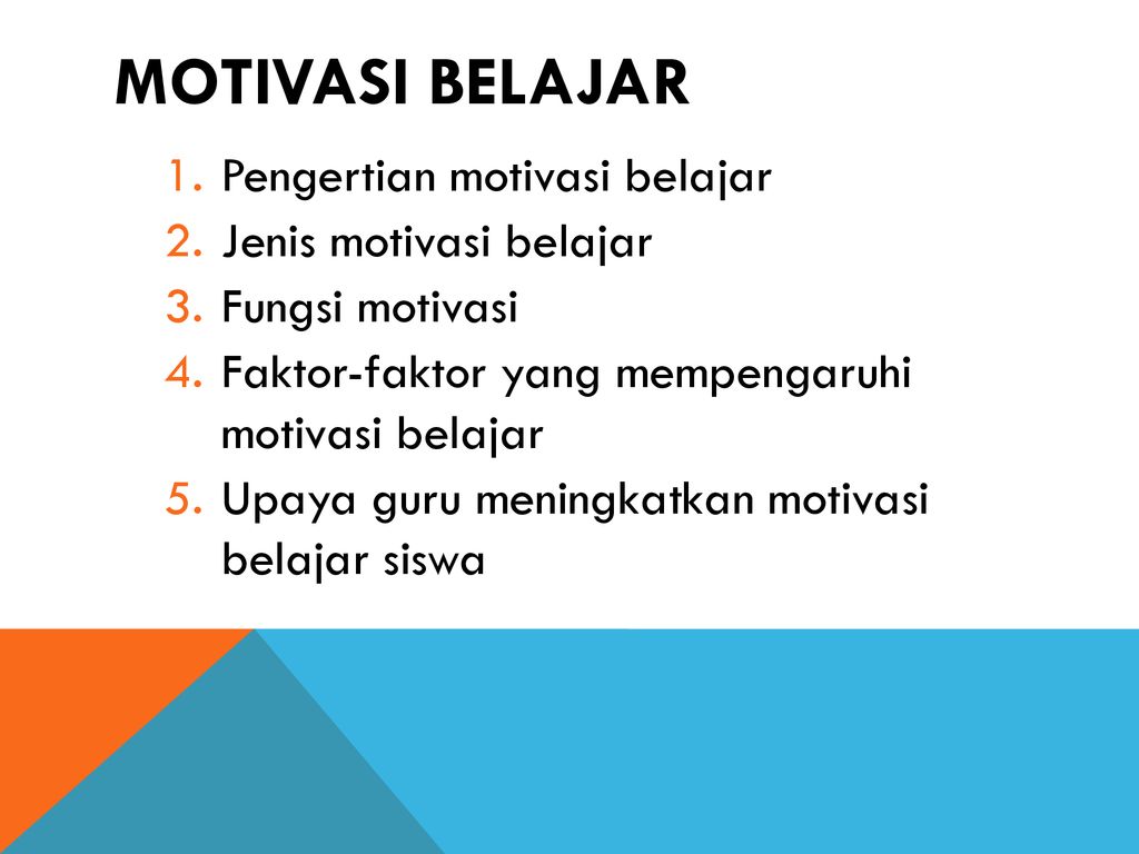 Motivasi Belajar Rendah Dan Penaganannya