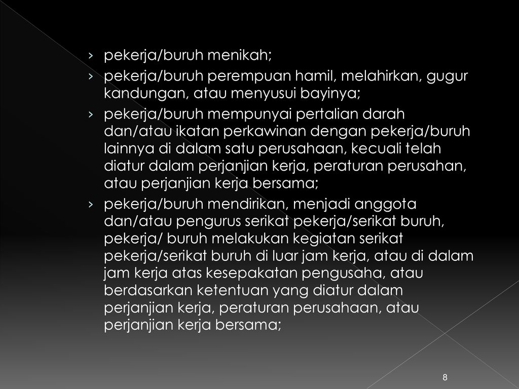 PEMUTUSAN HUBUNGAN KERJA (PHK) - Ppt Download