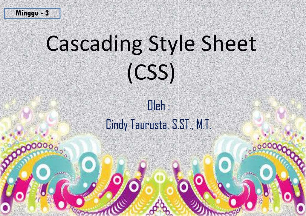 Cascading Style Sheet (CSS) - Ppt Download