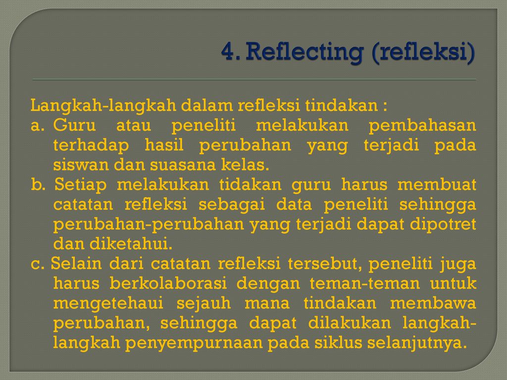 4. Reflecting (refleksi)