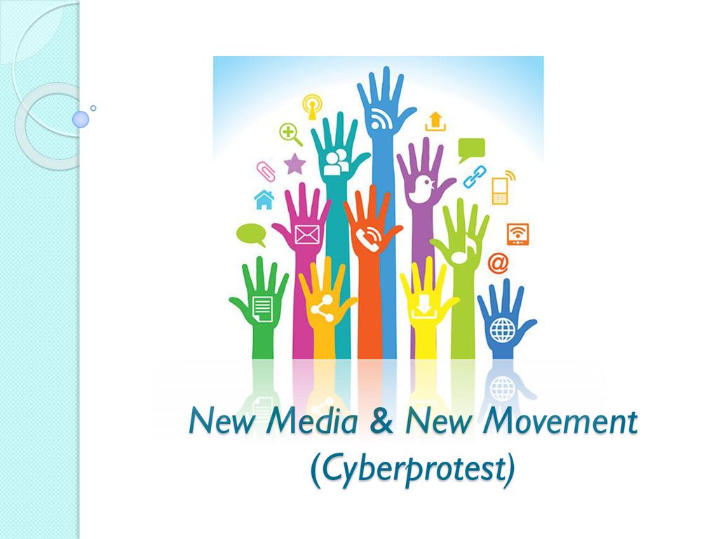 New Media & New Movement (Cyberprotest)