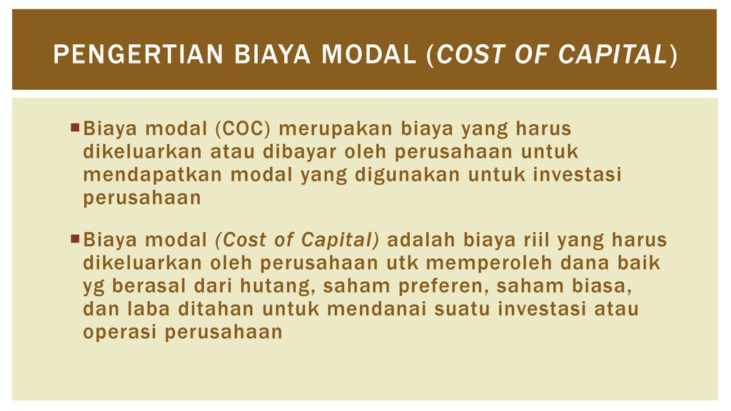 Cost Of Capital Biaya Modal Ppt Download