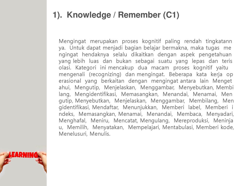 1). Knowledge / Remember (C1)