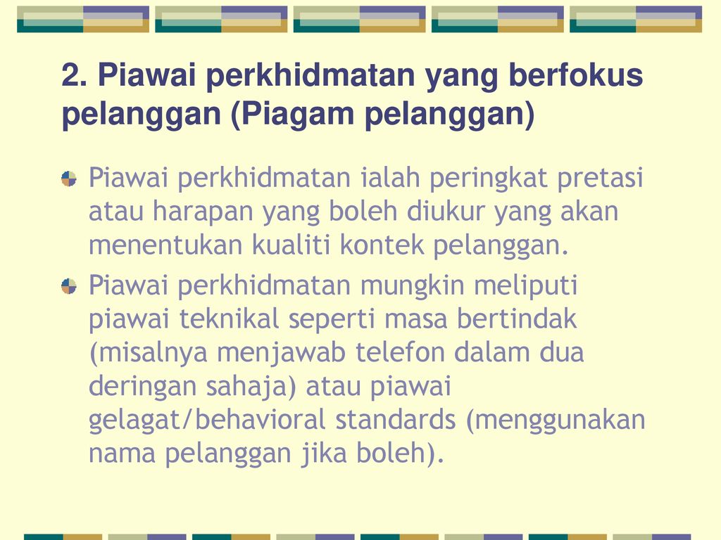 Memberi Fokus Kepada Pelanggan Ppt Download