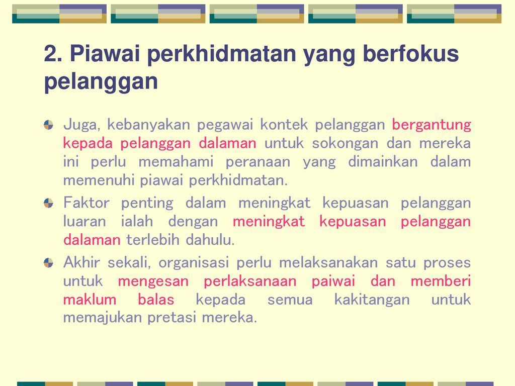 Memberi Fokus Kepada Pelanggan Ppt Download