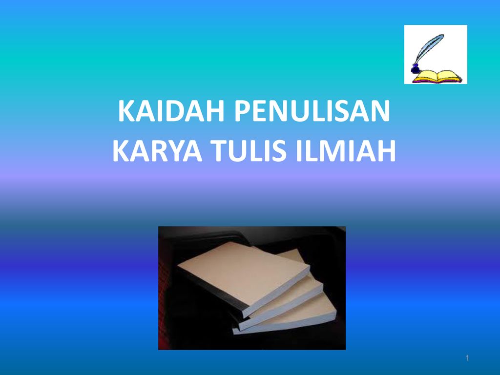 Kaidah Penulisan Karya Tulis Ilmiah Ppt Download