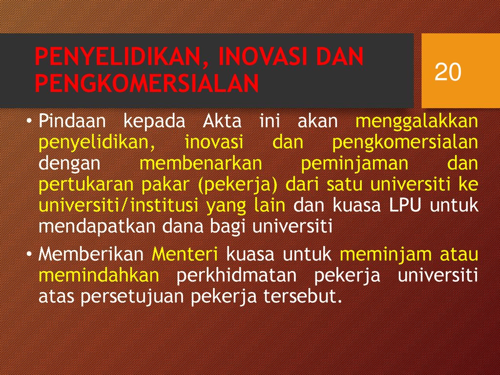 AKTA UNIVERSITI DAN KOLEJ UNIVERSITI 1971(PINDAAN) ppt download