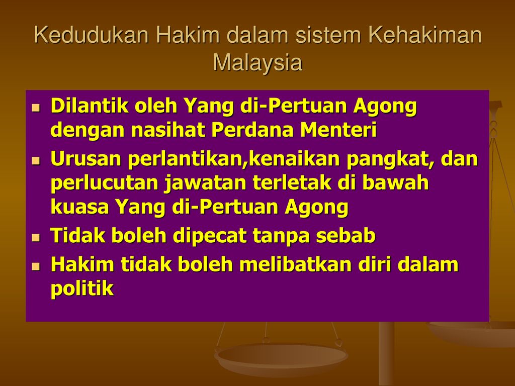 Kedudukan Hakim dalam sistem Kehakiman Malaysia