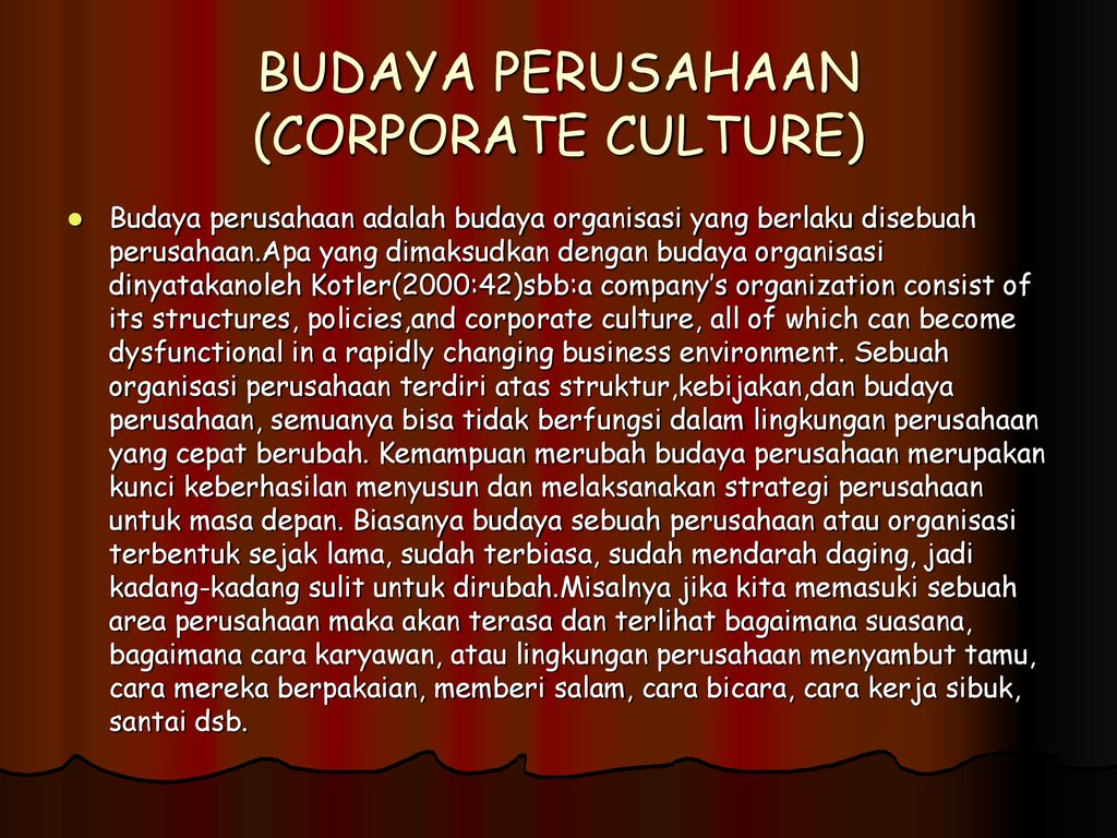 BUDAYA PERUSAHAAN (CORPORATE CULTURE) - Ppt Download