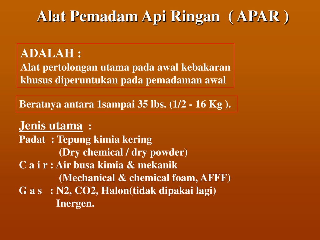 MEDIA PEMADAM (Extinguishing Agent) - Ppt Download