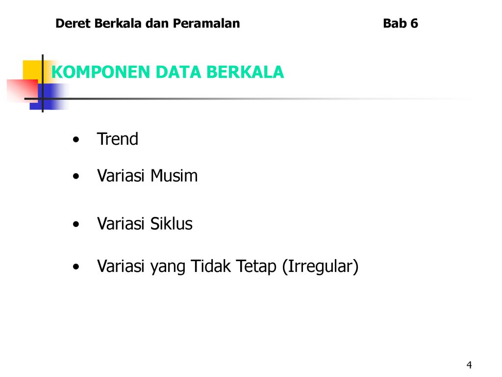 DERET BERKALA DAN PERAMALAN - Ppt Download