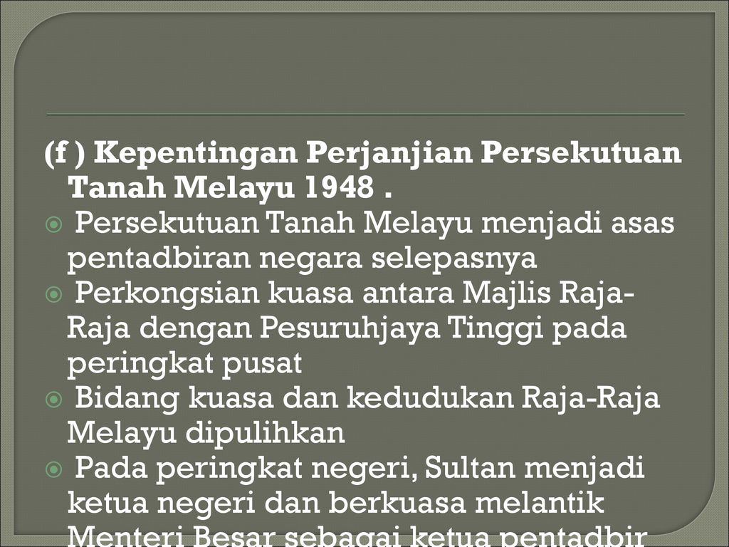 Kepentingan Persekutuan Tanah Melayu 1948