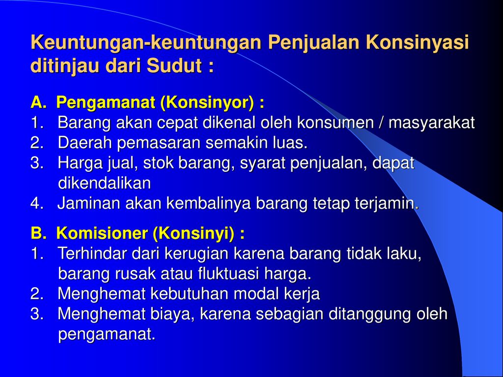 PENJUALAN KONSINYASI Konsinyasi (Consigment) : - Ppt Download