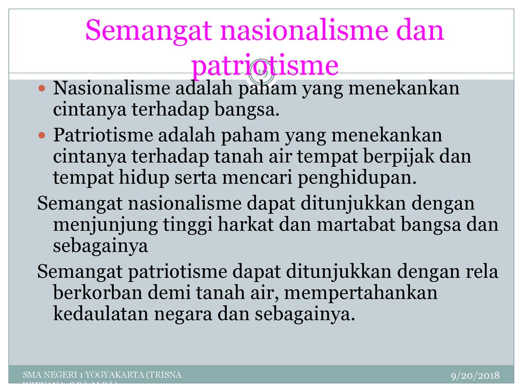 Semangat nasionalisme dan patriotisme