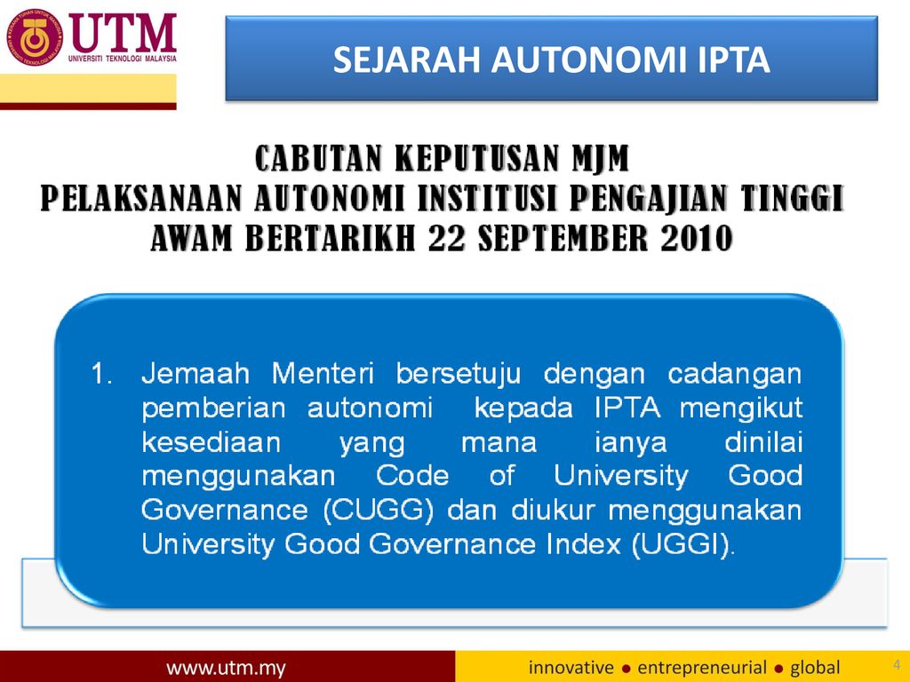 PELAKSANAAN AUTONOMI DI UTM - ppt download