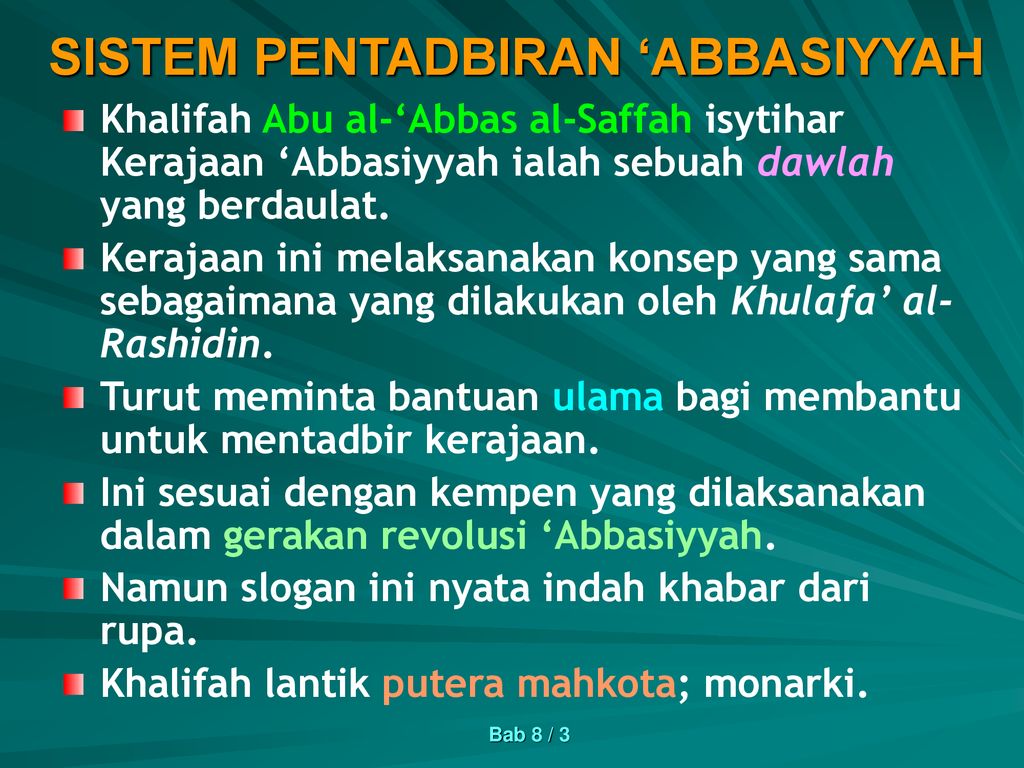 Perkembangan Tamadun Islam Pentadbiran Zaman Abbasiyyah Ppt Download