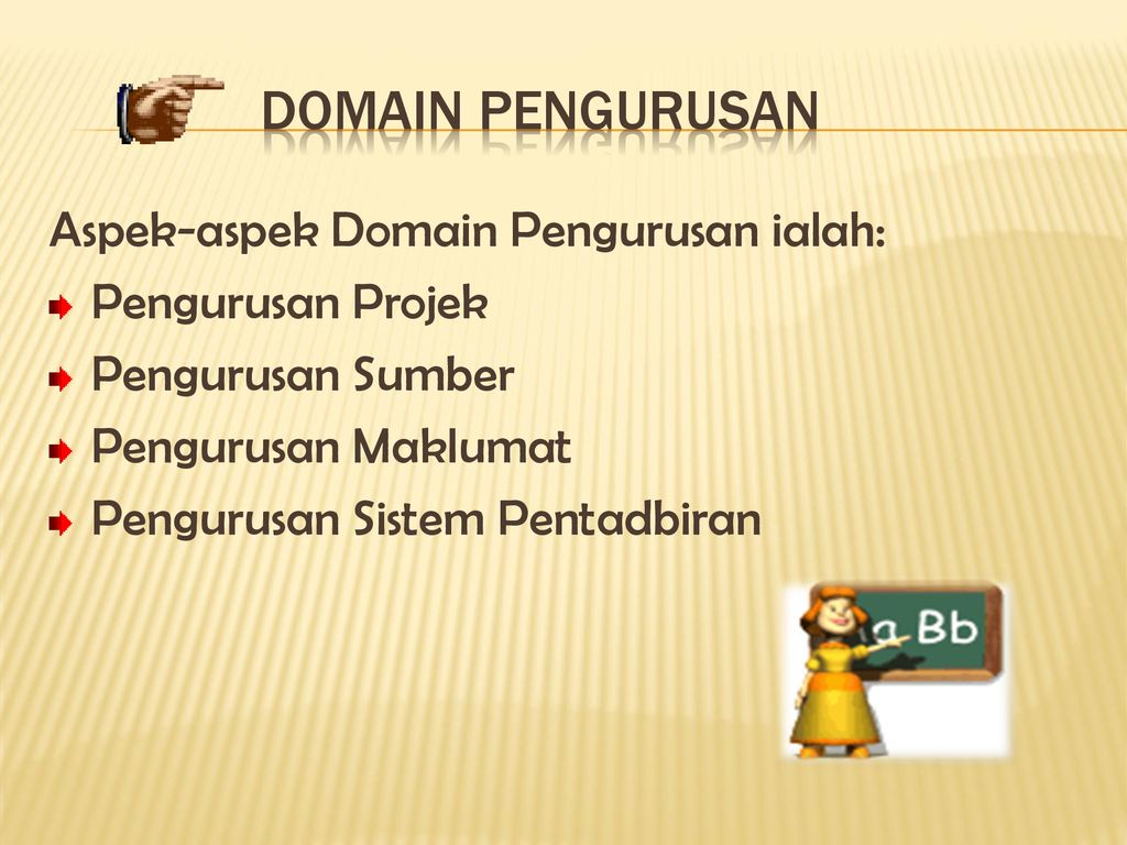 Domain pengurusan Aspek-aspek Domain Pengurusan ialah: