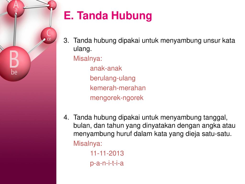 E. Tanda Hubung