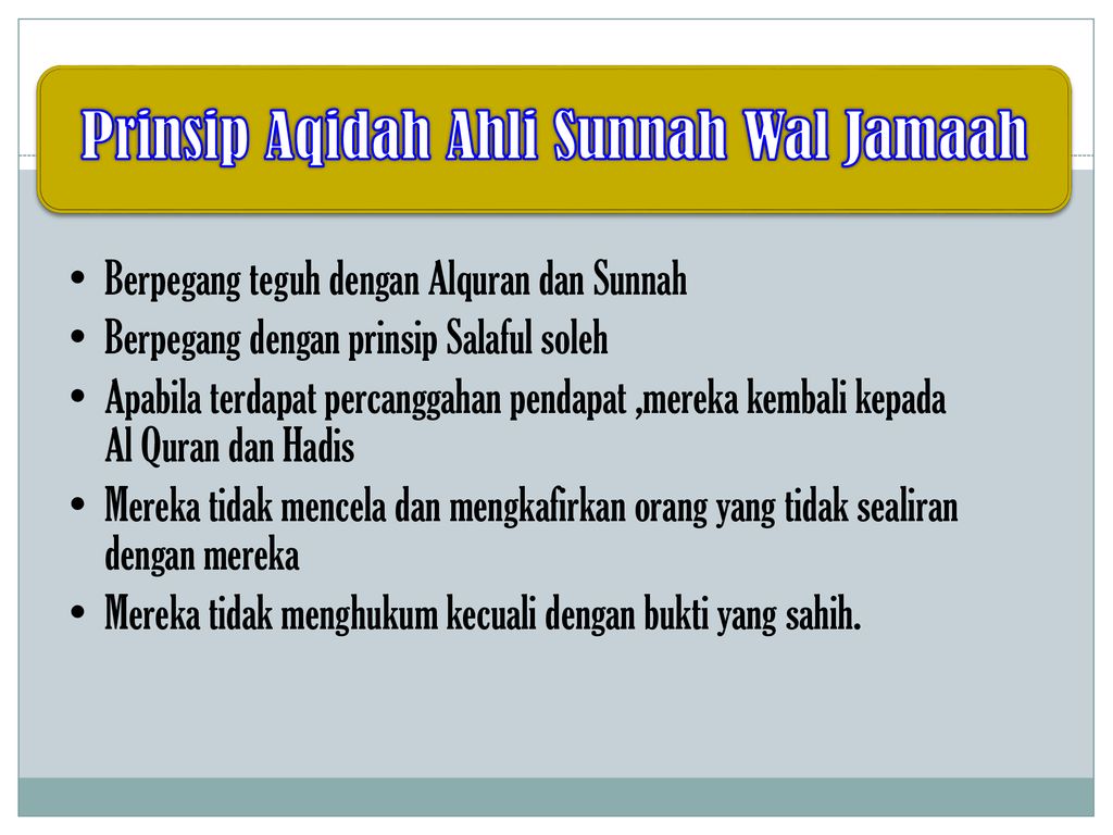 Aqidah Ahli Sunnah Wal Jamaah Ppt Download