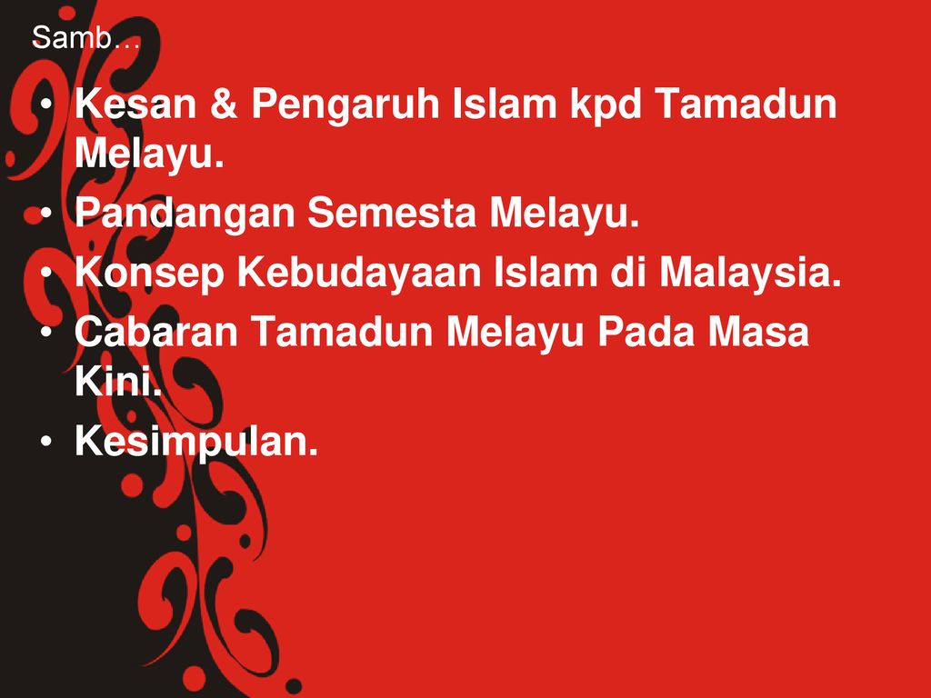 Bab 3 Tamadun Melayu Asas Tamadun Malaysia Ppt Download