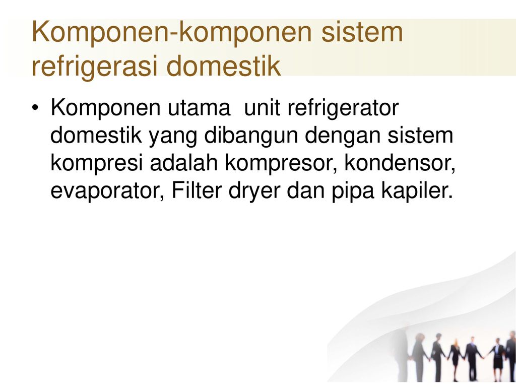 Komponen-komponen sistem refrigerasi domestik