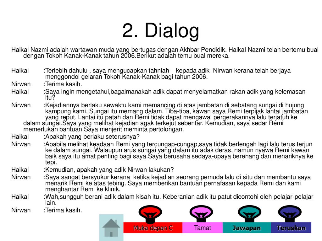 Dialog 3 Dorongan Ibu 4 Berbudi Kepada Tanah 2 Tokoh Kanak Kanak Ppt Download