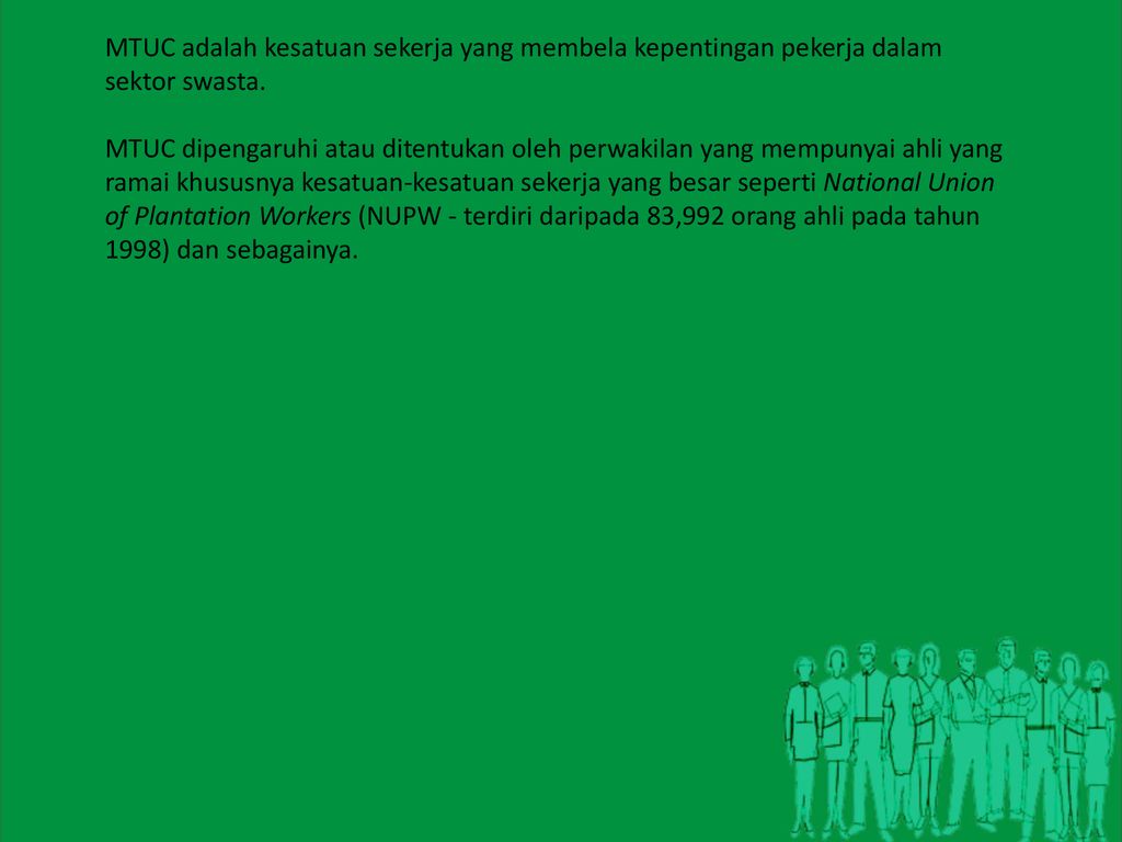 Kesatuan Sekerja Trade Unions Ppt Download