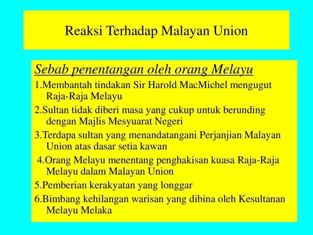 Malayan union sejarah tingkatan 4