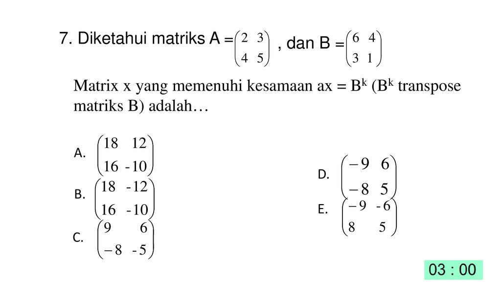 Matriks X Yang Memenuhi Persamaan Sekali