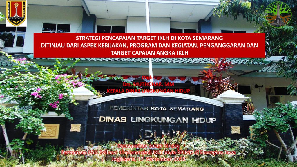 Strategi Pencapaian Target Iklh Di Kota Semarang Ppt Download