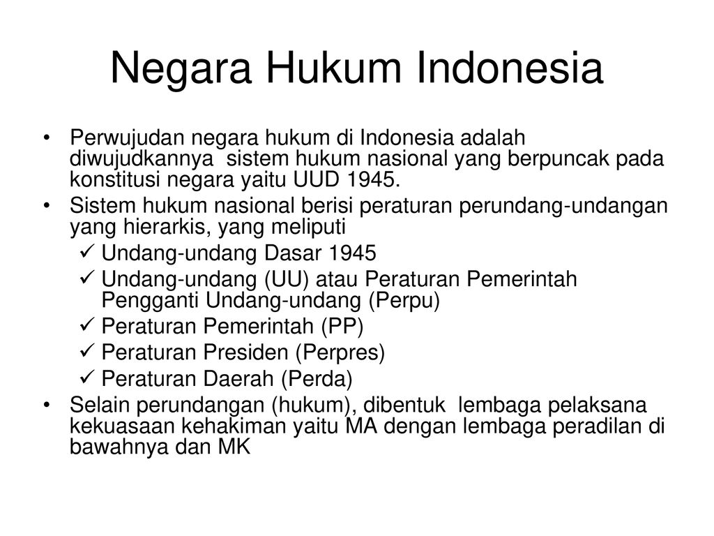 Prinsip negara hukum yang diterapkan di indonesia adalah
