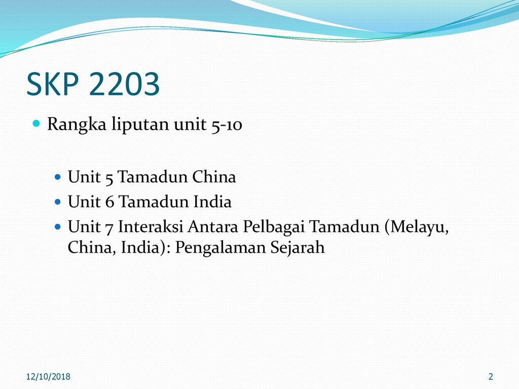 Skp 2203 Tamadun Islam Dan Tamadun Asia Titas Ppt Download