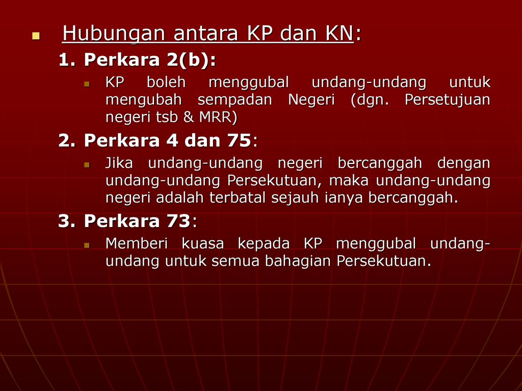 KULIAH 10 FEDERALISME : HUBUNGAN KERAJAAN PUSAT DENGAN NEGERI - Ppt ...