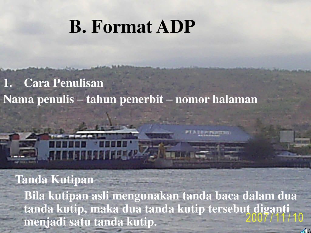 B. Format ADP Cara Penulisan