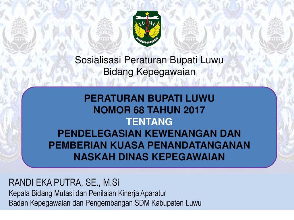 Sosialisasi Peraturan Bupati Luwu Ppt Download