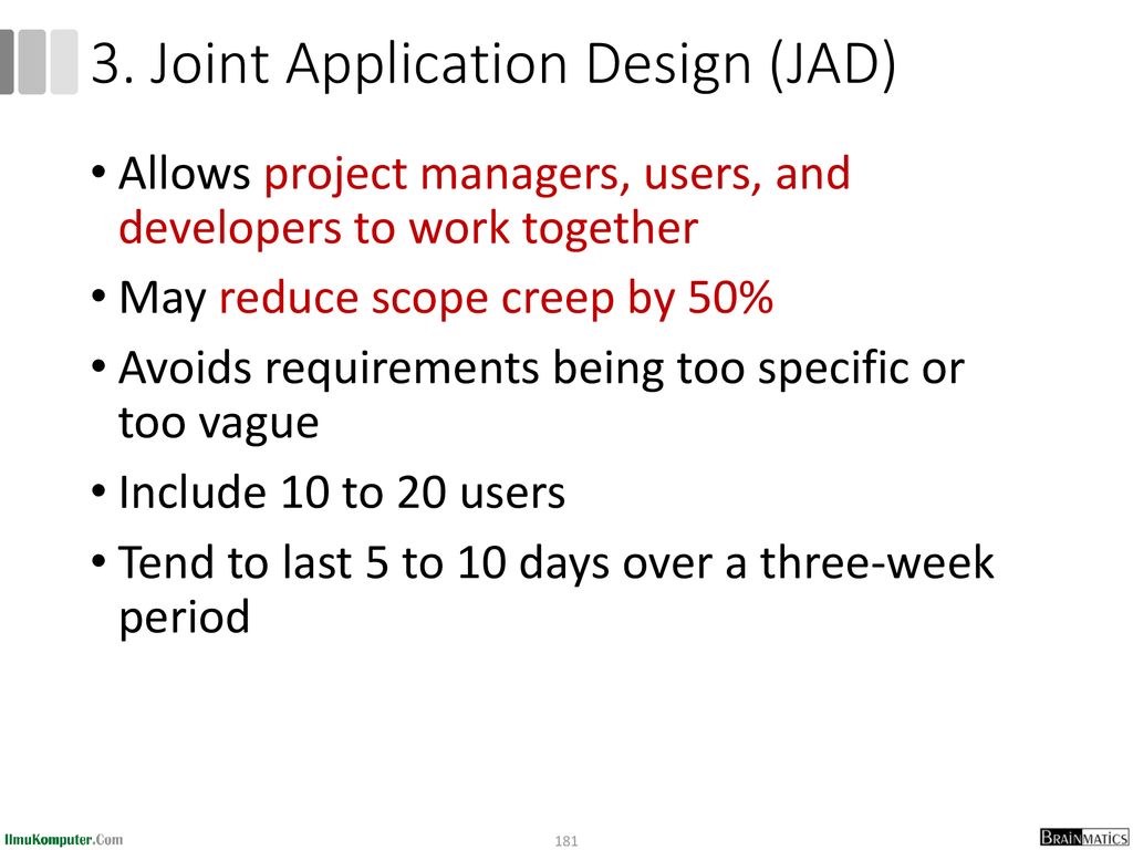 3. Joint Application Design (JAD)