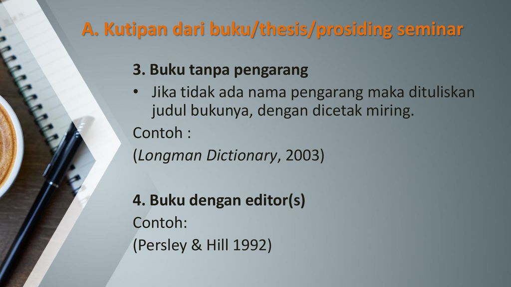 Teknik Menulis Kutipan Ppt Download