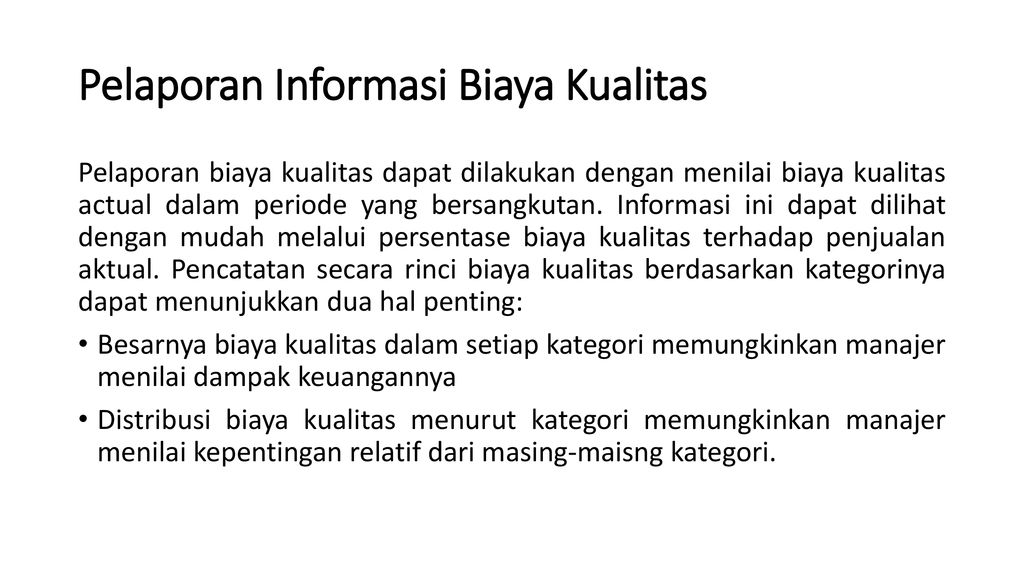 Biaya Kualitas Dan Produktivitas Ppt Download