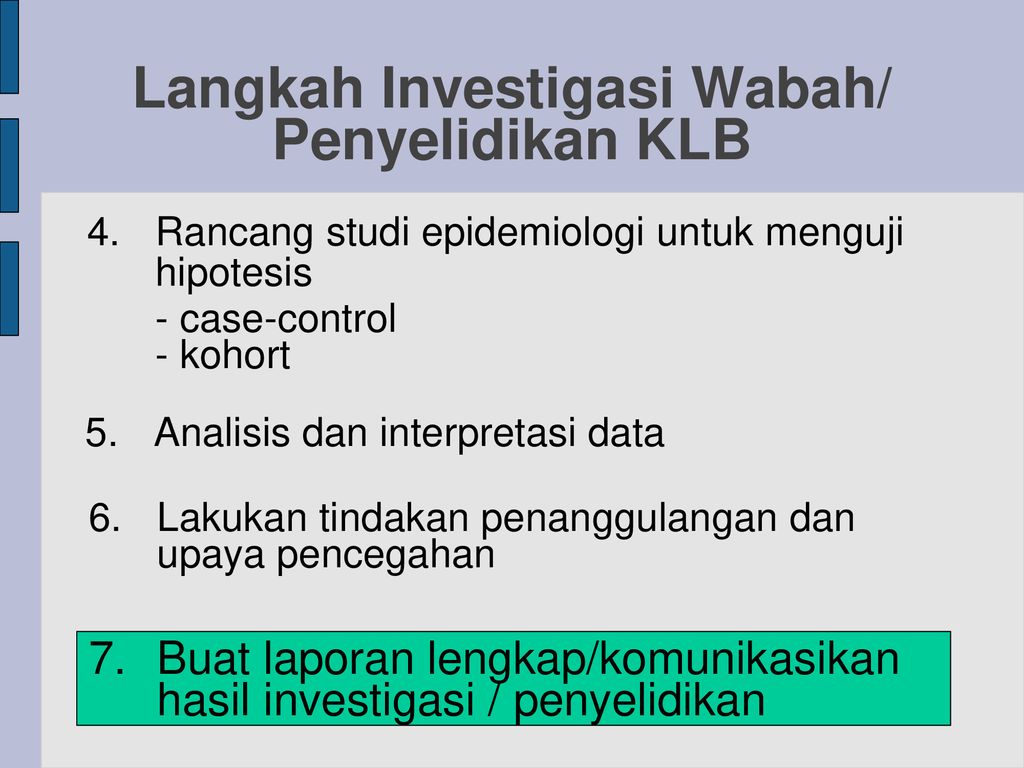 Penyelidikan Dan Penanggulangan Kejadian Luar Biasa (KLB) - Ppt Download