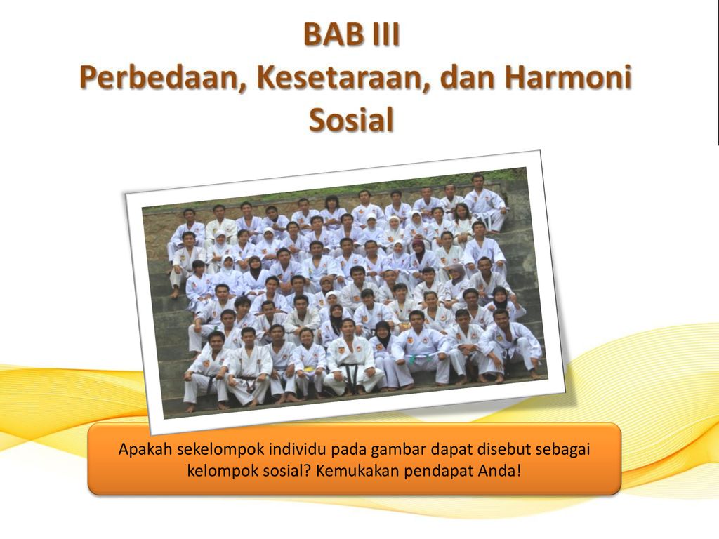 BAB III Perbedaan Kesetaraan dan Harmoni Sosial
