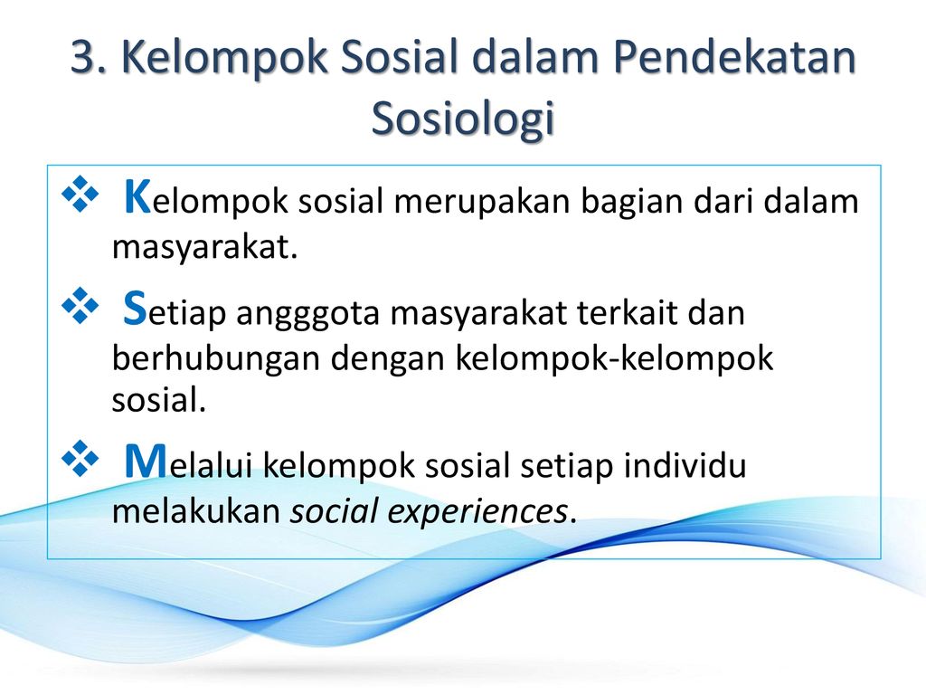 3. Kelompok Sosial dalam Pendekatan Sosiologi