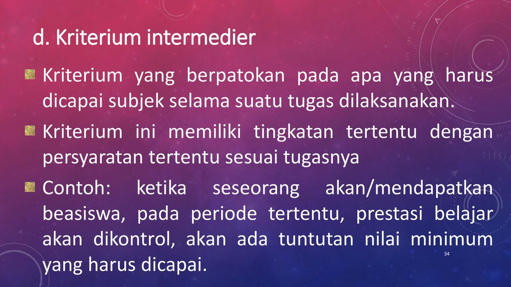 d. Kriterium intermedier