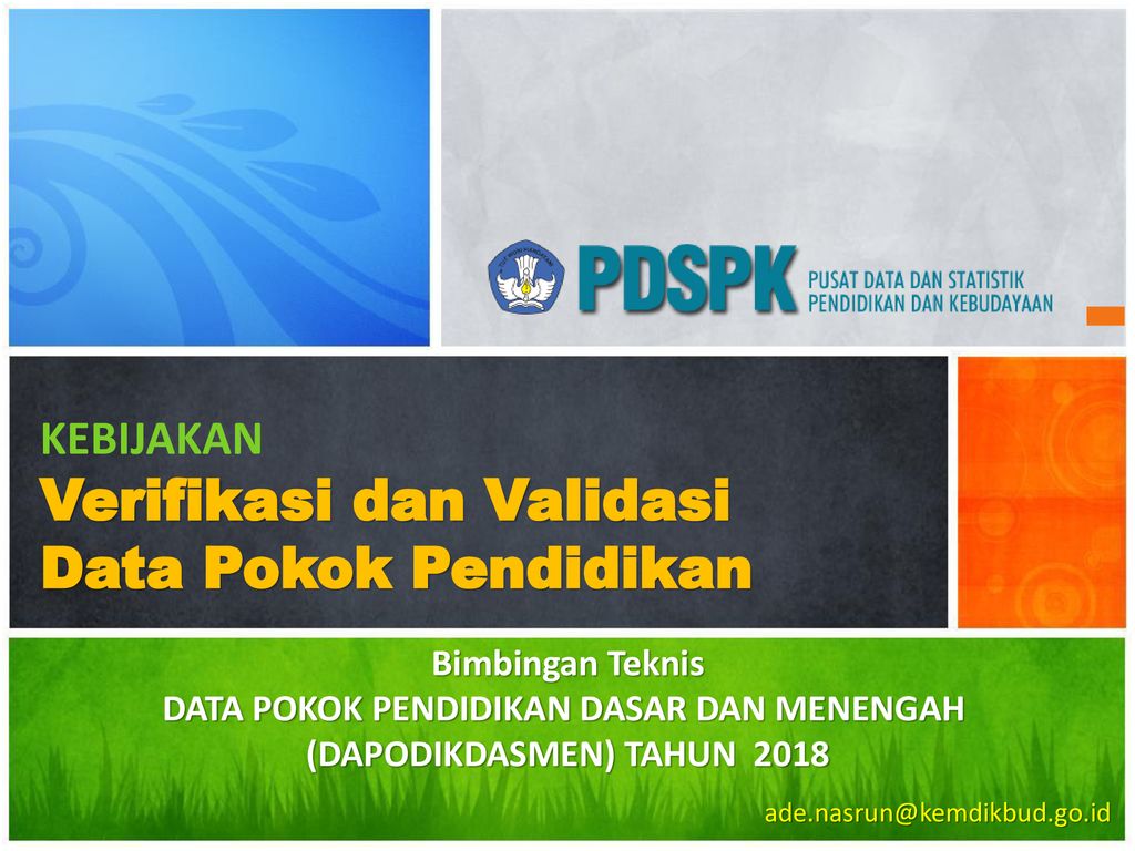 Kebijakan Verifikasi Dan Validasi Data Pokok Pendidikan Ppt Download 