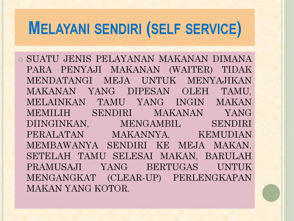 Self Service Adalah – Ujian