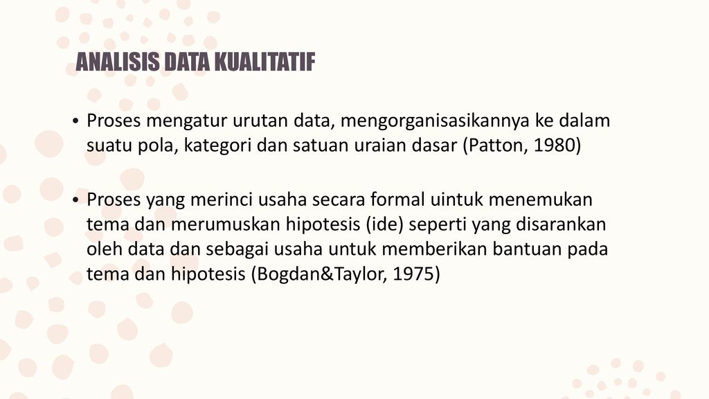 Com 305 Metodologi Penelitian Kualitatif Ppt Download