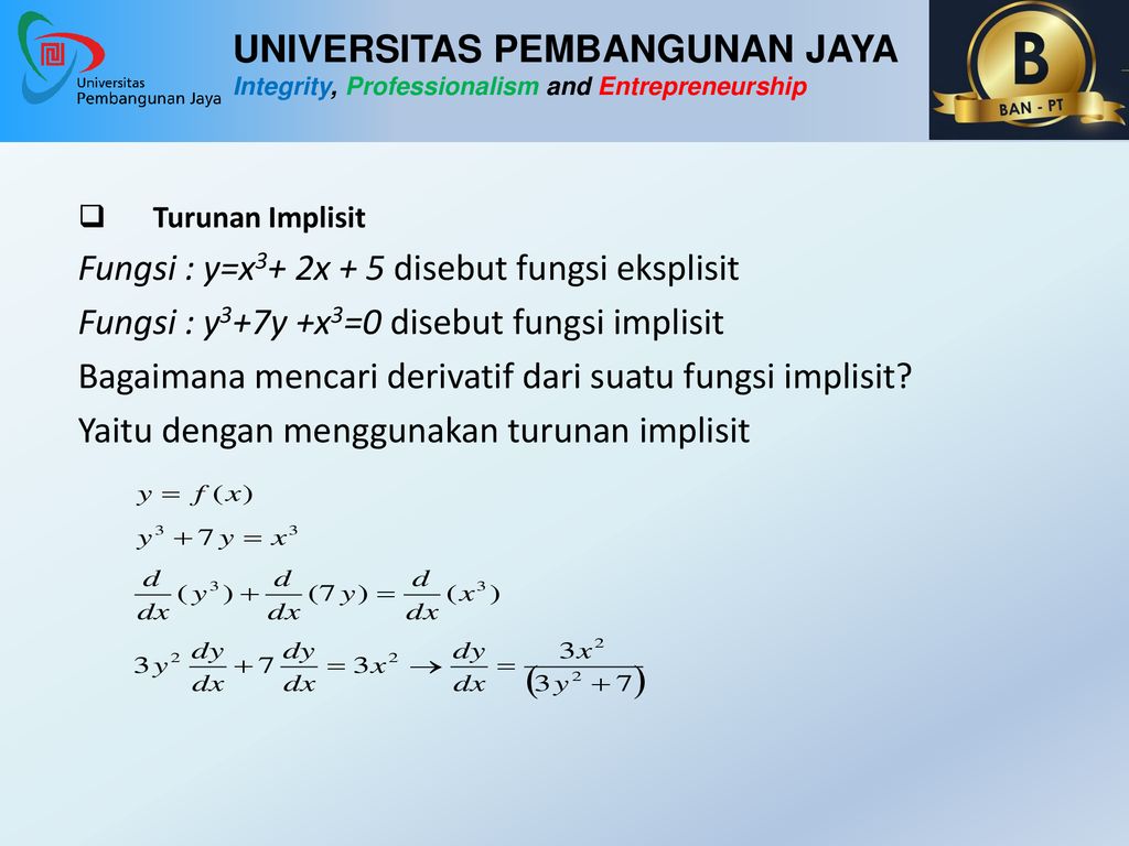 Turunan Pertemuan – 6 Mata Kuliah : Kalkulus Kode : CVL Ppt Download