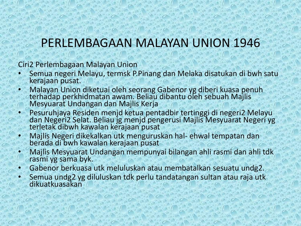 Ciri perlembagaan malayan union